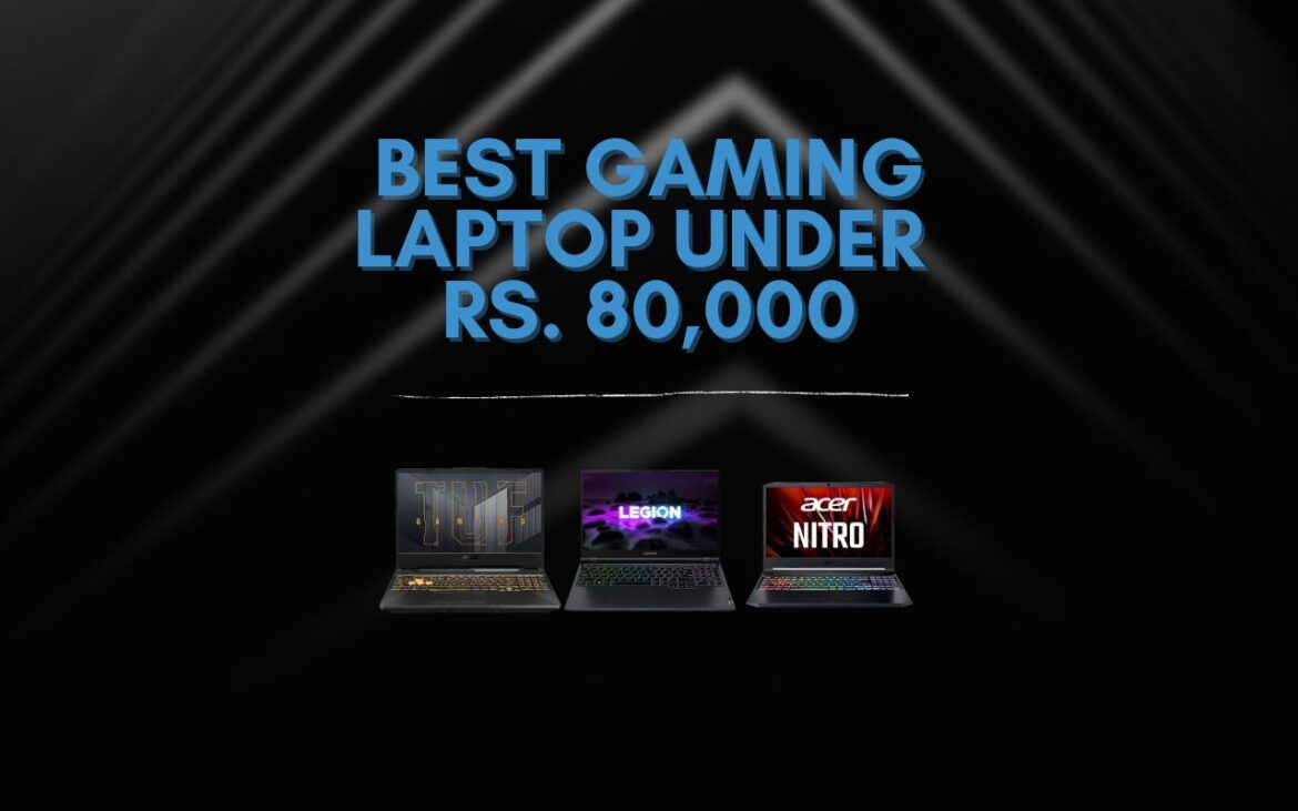 Best-gaming-laptop-under-80,000