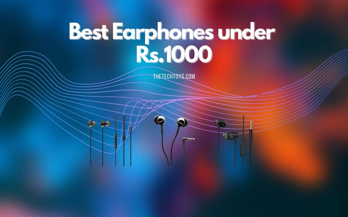 Best-Earphones-under-rupees-1000