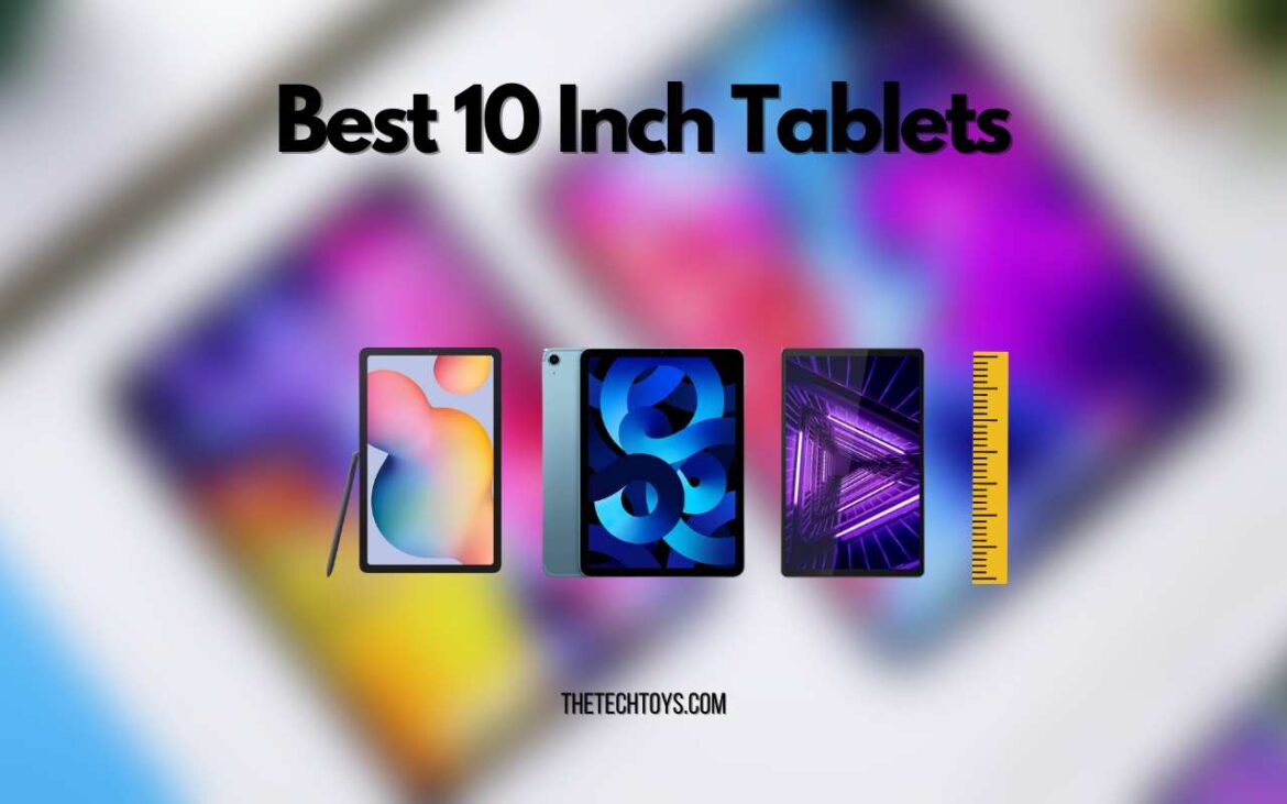 Best-10-Inch-Tablet-thetechtoys.com