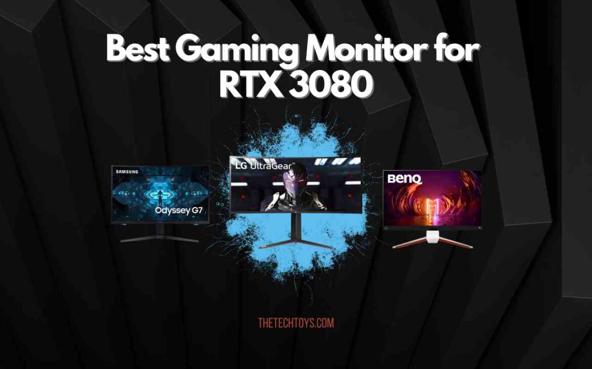 Best-Gaming-Monitor-for-RTX-3080